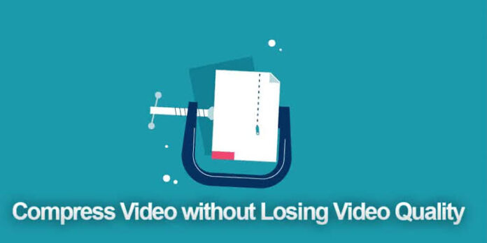 How to Compress a Video without Losing its Quality