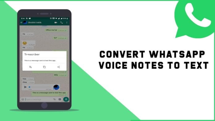 How to Convert Audio Voice notes into Text On WhatsApp